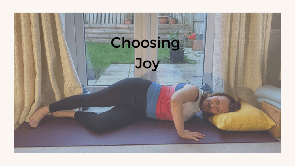 Choosing Joy